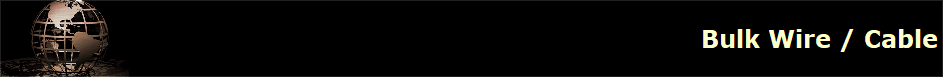 Bulk Wire / Cable